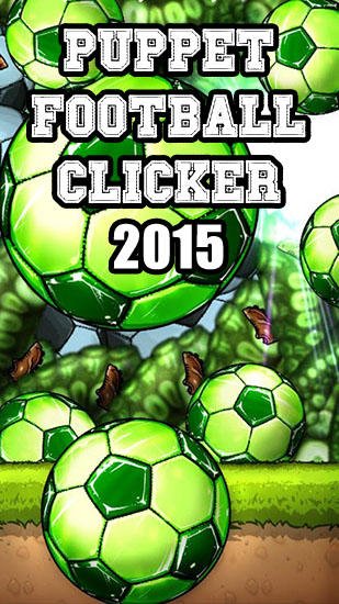 game pic for Puppet football clicker 2015